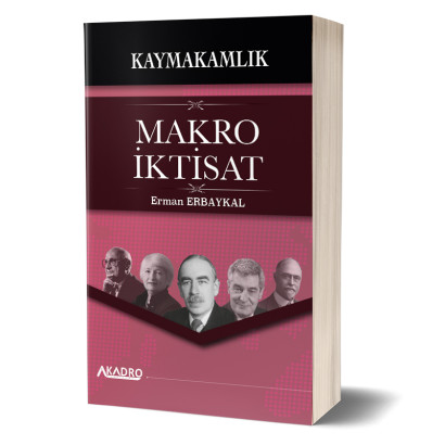 Kaymakamlık Sınavına Hazırlık Makro İktisat