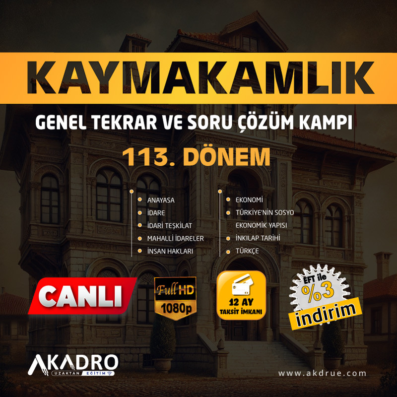 113. Dönem Kaymakamlık Genel Tekrar ve Soru Çözüm Kampı