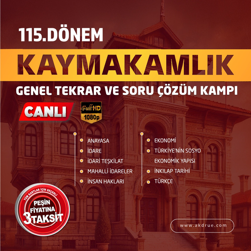 115. Dönem Kaymakamlık Genel Tekrar ve Soru Çözüm Kampı